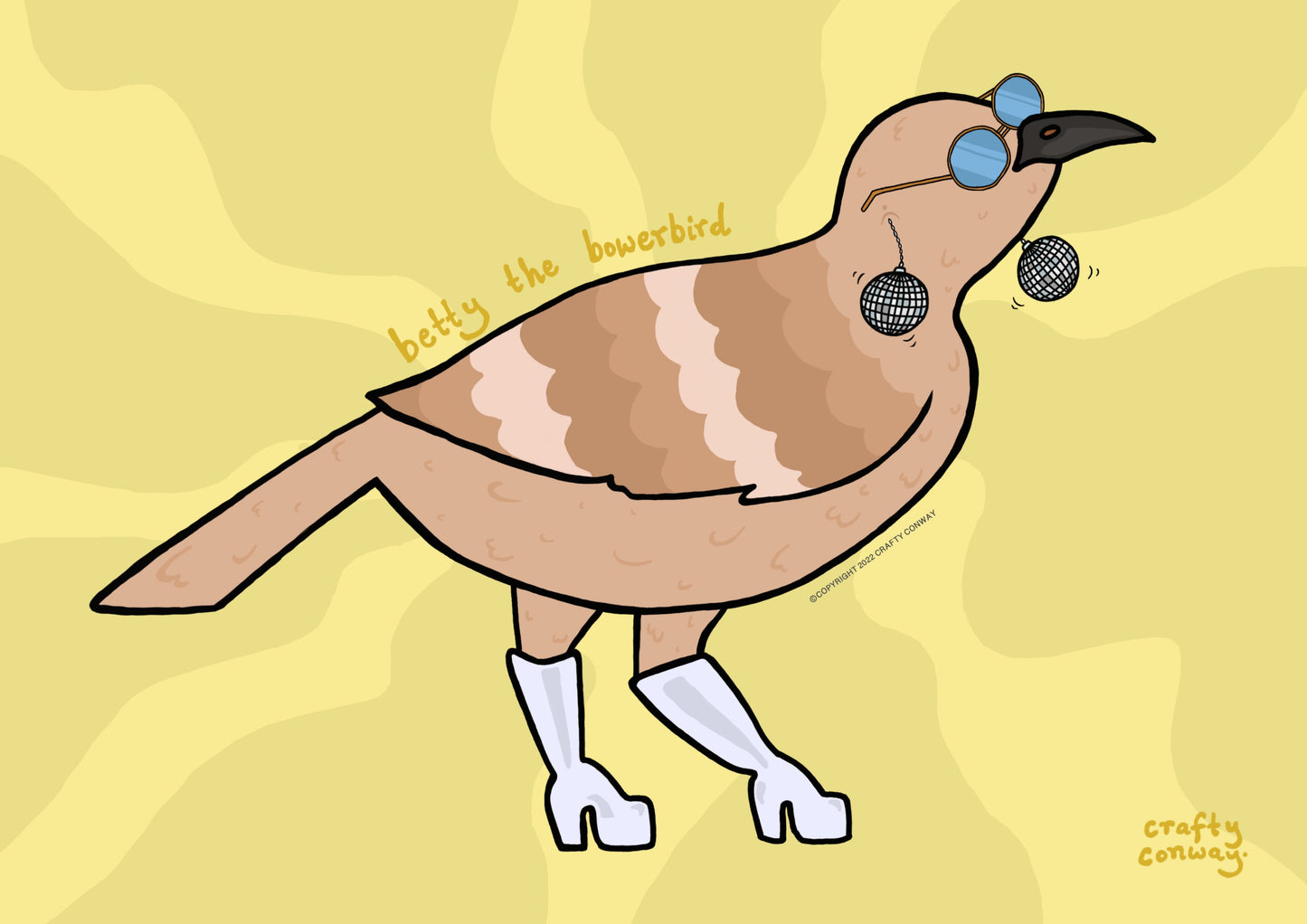 Betty is a bowerbird in disco boots