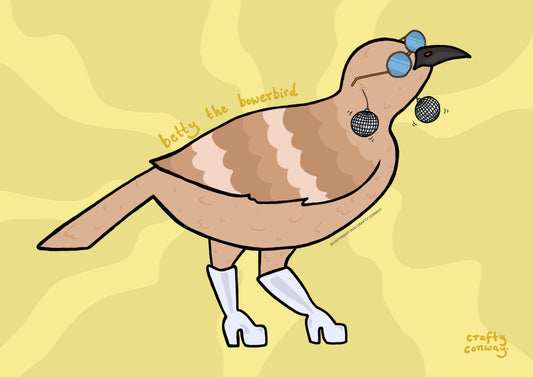 Betty is a bowerbird in disco boots